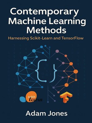 cover image of Contemporary Machine Learning Methods